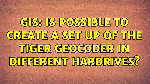 GIS: Is possible to create a set up of the tiger geocoder in different hardrives?