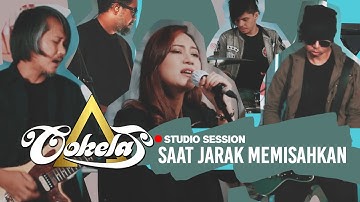 Cokelat - Saat Jarak Memisahkan (Studio Session)