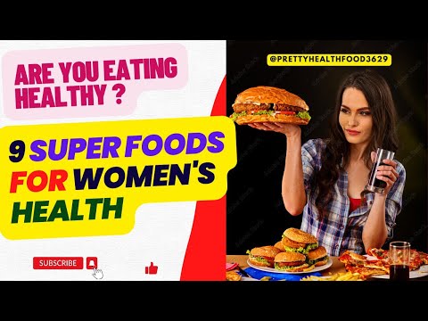 9 Superfood For
