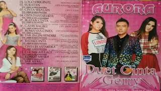 Aurora Duet Cinta Gerry Full Album