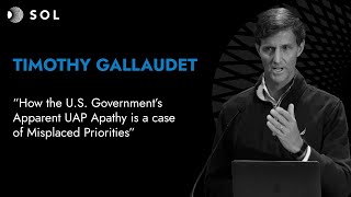 Timothy Gallaudet, Ph.D. on How the U.S. Government’s UAP Apathy is a Case of Misplaced Priorities