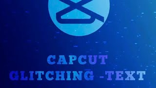 CapCut Tutorial #tutorial​ #viral​Glitching Text Tutorial 💀🔥 