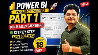 Lecture 18 – Project Part 1 | Power BI Build Interactive Sales Dashboard | Data Analytics with AI