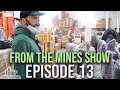 We Got Some New Stuff! - From The Mines Ep. 13