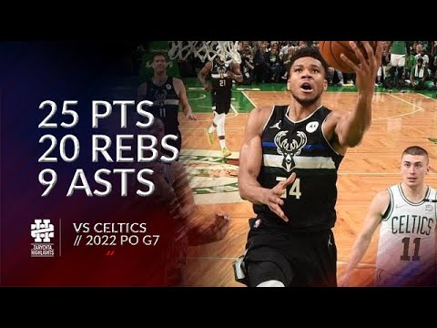 Giannis Antetokounmpo 25 pts 20 rebs 9 asts vs Celtics 2022 PO G7