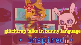 glitchtrap talks in bunny language | inspired | FNAF • gacha club