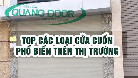 Đánh giá các loại cửa cuốn