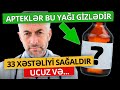 33 Xəstəliyi Sağaldan MÖCÜZƏ YAĞ - Parazit, Göbələk, Qəbizlik