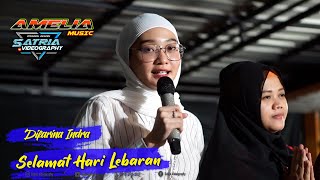 SELAMAT HARI LEBARAN DIFARINA INDRA