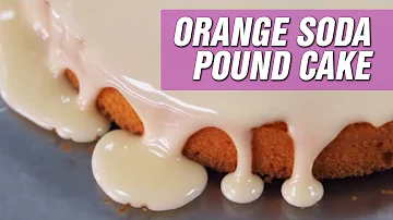 Orange Soda Pound Cake | Homemade Dessert Recipe