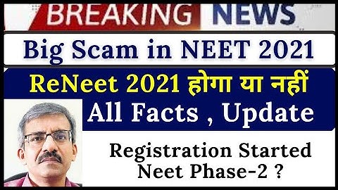 #Reneet2021 Nta Director response | Neet phase2 registration Started |neet 2021 latest news today