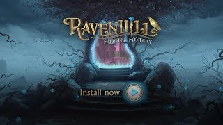 Ravenhill : Hidden Mystery OFFICIAL TRAILER screenshot 5