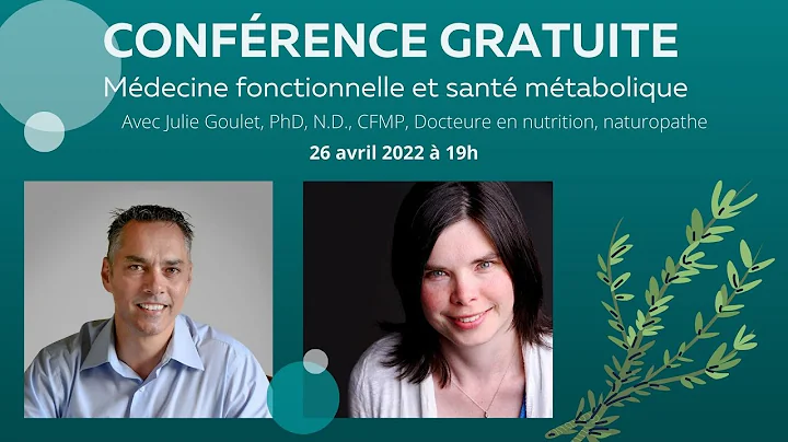 Mdecine fonctionnelle et sant mtabolique avec Juli...