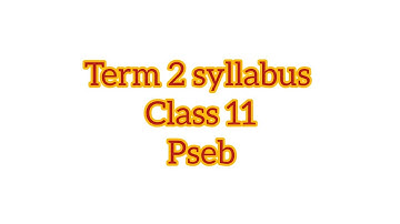 11 chemistry term 2 syllabus #pseb #psebboardexam #term2