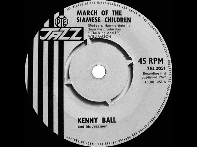 Kenny Ball - March Of The Siamese Children