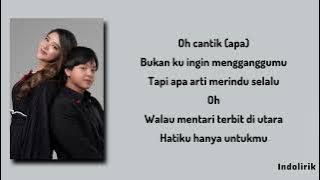 Cantik - Arsy Widianto & Tiara Andini | Lirik Lagu