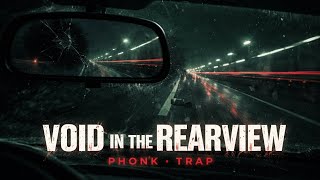 VOID | Dark Phonk x Horror Trap (Night Drive Vibes)