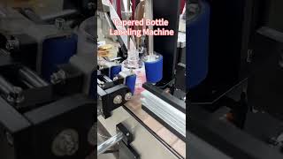 Tapered Bottle Labeling Machine | Automatic Cone-Shaped Bottle Labeling Solution