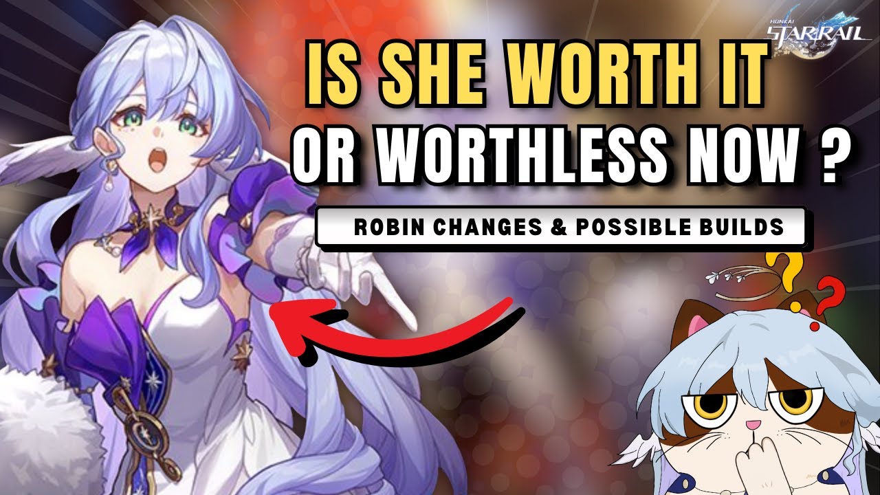 Robin CHANGES Analysis! & Possible Builds! | Honkai Star Rail