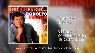 Mi Cumbion - Rodolfo Aicardi Con Los Hispanos /Discos Fuentes