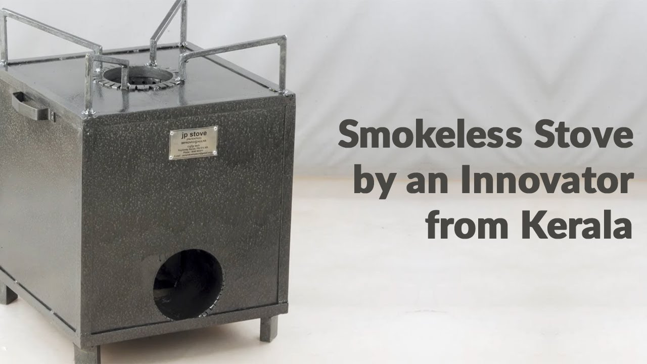 Smokeless stove by an innovator from Kerala (H) YouTube