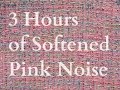 Baby Sleep Aid - 3 Hours of Softened Pink Noise HD