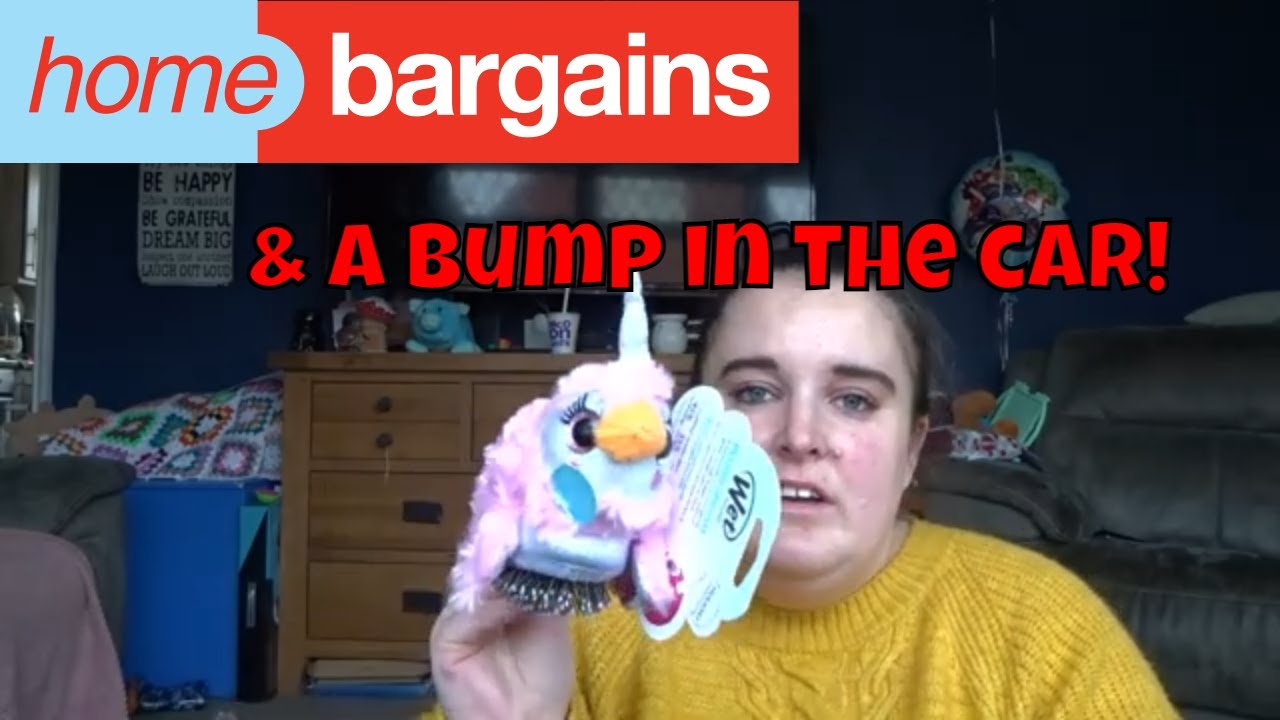 HOME BARGAINS HAUL & A BUMP IN THE CAR!! YouTube