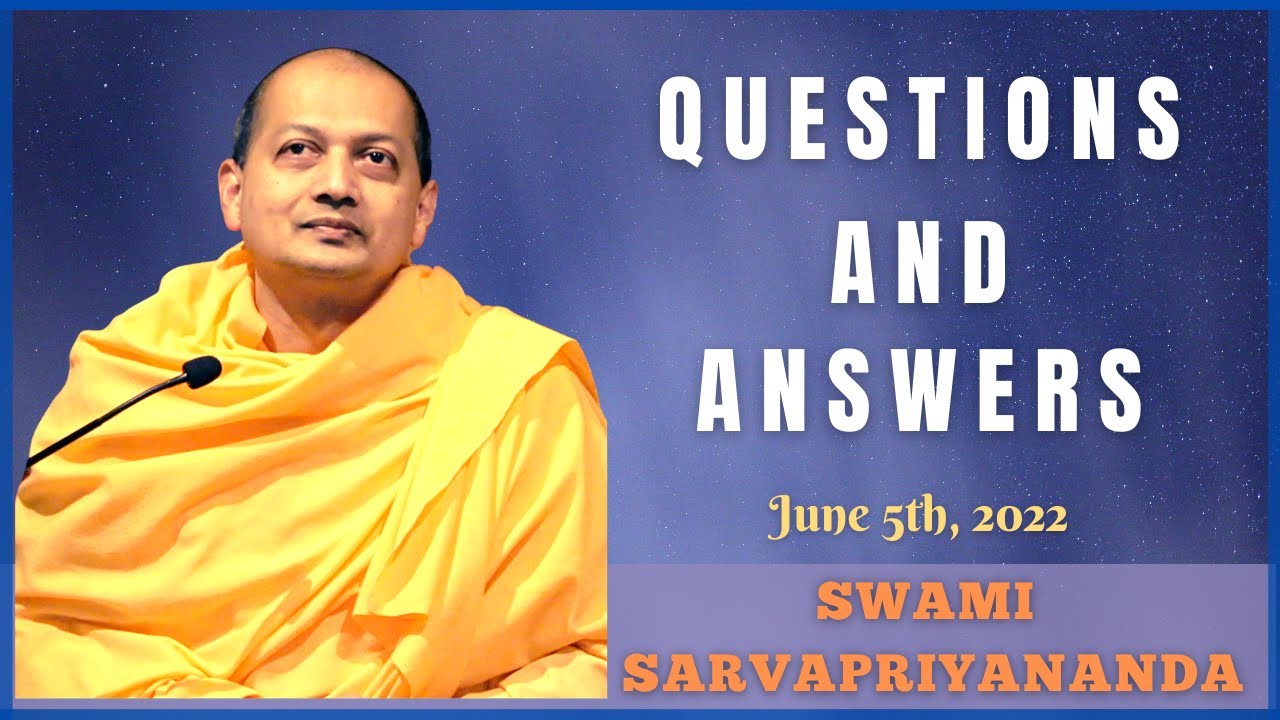 Ask Swami with Swami Sarvapriyananda | June 5th, 2022 - YouTube