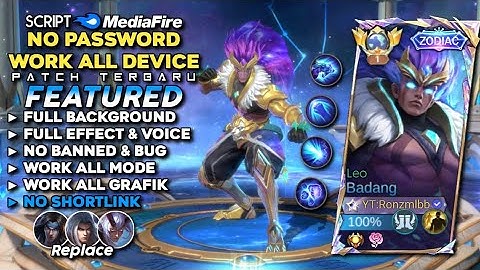 Script Skin Badang Zodiac Leo No Password | Full Effect Voice - Patch Terbaru Mobile Legends 2025