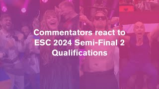 Eurovision 2024 - Commentator Reactions to Qualifying - Semi-Final 2 - ENGLISH SUBTITLES