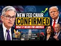 Senate Confirms New Fed Chair in Major Move That Could Impact U.S. Economy