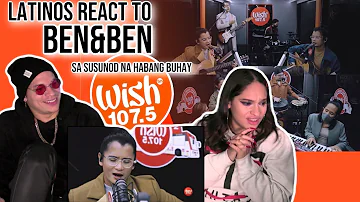 Latinos react to Ben&Ben perform "Sa Susunod na Habang Buhay” LIVE on Wish| REACTION 😍👌✨