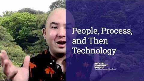 People, Process, and Then Technology