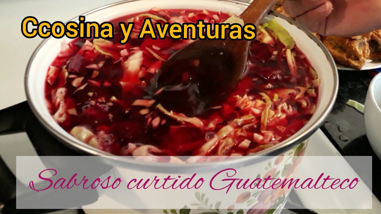 Curtido Guatemalteco o Chapin YouTube