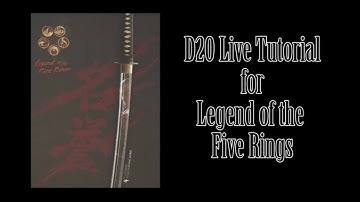Legend of the Five Rings Tutorial