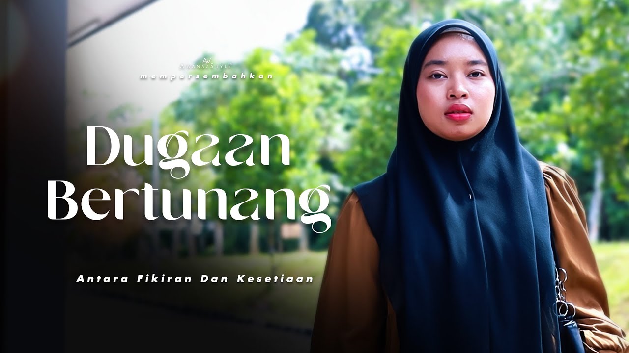 DUGAAN BERTUNANG | SHORTFILM CABARAN DALAM PERTUNANGAN
