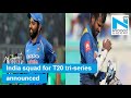 Virat dhoni rested india squad for t20 triseries announced  nyoooz tv