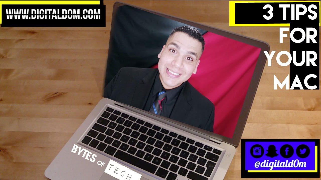 3 TIPS FOR YOUR MAC digitald0m YouTube 3 tips for your mac digitald0m youtube