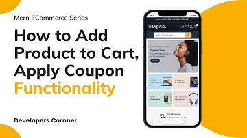 Mern Ecommerce:  How to Add Product to Cart, Apply Coupon Functionality | Mern Stack Project