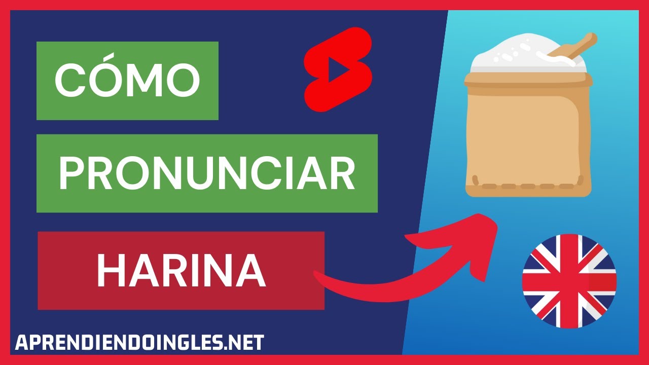 Como Se Dice Harina En Inglés