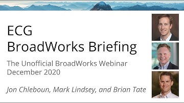 ECG BroadWorks Briefing - December 2020 / Ansible / Webex