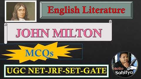 John Milton | MCQs | UGC NET JRF SET | English Literature MCQs | IMP MCQs for UGC NET SET JRF GATE