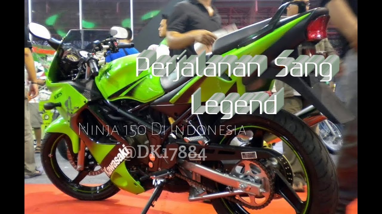 Perjalanan Kawasaki Ninja 150 Di Indonesia. - YouTube