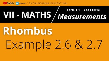 7th std - Maths -1st term - Measurements - Rhombus - Example 2.6 & 2.7