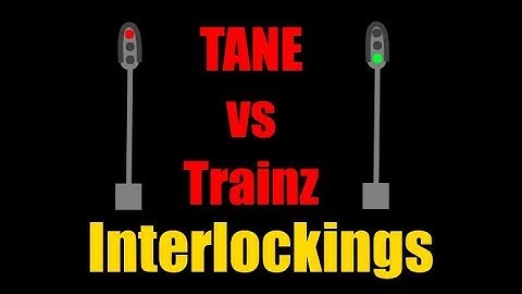 TANE vs Trainz Interlocking Signals