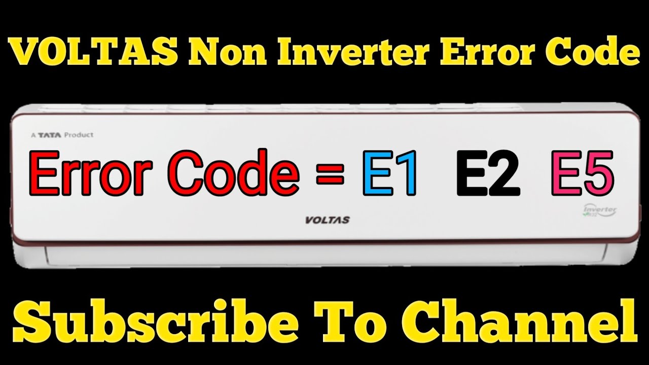 Voltas Non Inverter AC Error Code / E1 E2 E5 Error Code | Cooling Zone