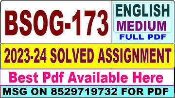 BSOG 173 solved assignment 2023-24 || bsog 173 solved assignment 2024 in English || bsog 173 english