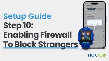 Enabling Firewall To Block Strangers on TickTalk 4 | TickTalk 4 Setup Guide