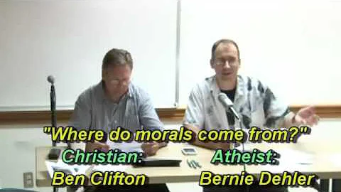 Where do morals come from? (Christian/atheist debate)