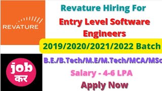 Revature Hiring || Entry Level Software Engineers || 2019/2020/2021/2022 Batch || Salary - 4-6 LPA